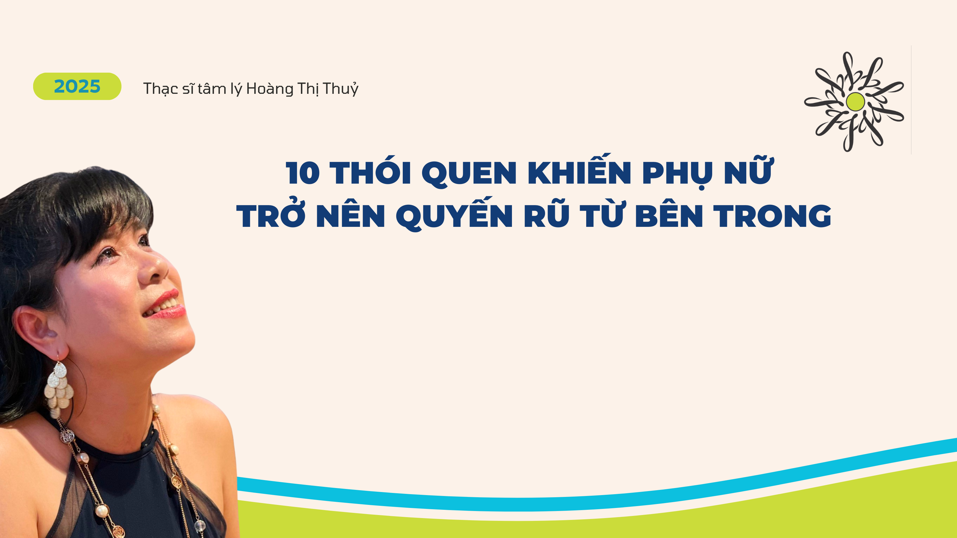 10 THÓI QUEN KHIẾN PHỤ NỮ TRỞ NÊN QUYẾN RŨ TỪ BÊN TRONG