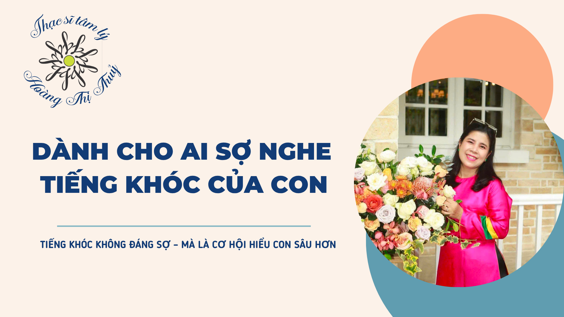 DÀNH CHO AI SỢ NGHE TIẾNG KHÓC CỦA CON